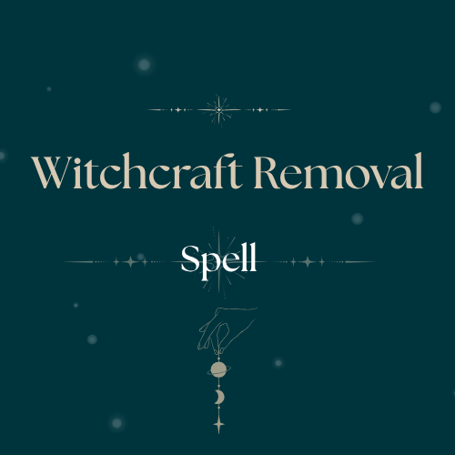 Witchcraft Removal Spell